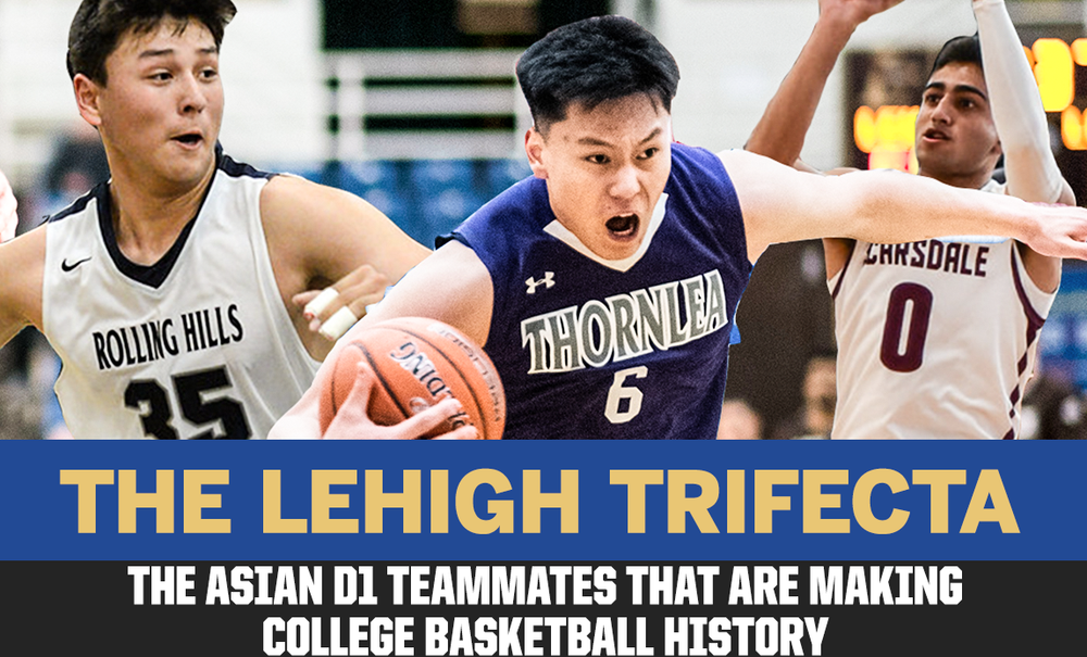 The Lehigh Trifecta: The Asian D1 teammates that are making The Lehigh Trifecta: The Asian D1 teammates that are making